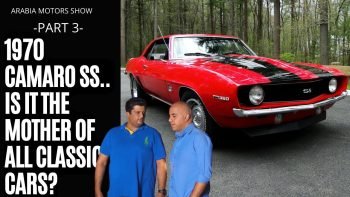 Do you agree the Camaro SS is the Mother of All Classics Cars? | Arabia Motors TV show (Part 3)