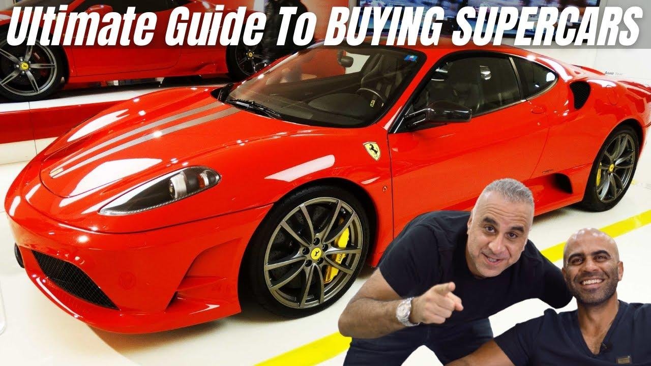 The Ultimate Guide To BUYING SUPERCARS