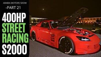 400hp Honda S2000 Street Racing Pocket Rocket | Arabia Motors Show Part 21